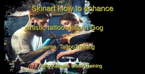 Skinart How to enhance artistic tattoo skills in Gog area | #TattooTraining #TattooClasses #SkinartTraining-Bangladesh