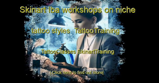 Skinart Iba workshops on niche tattoo styles | #TattooTraining #TattooClasses #SkinartTraining-Bangladesh