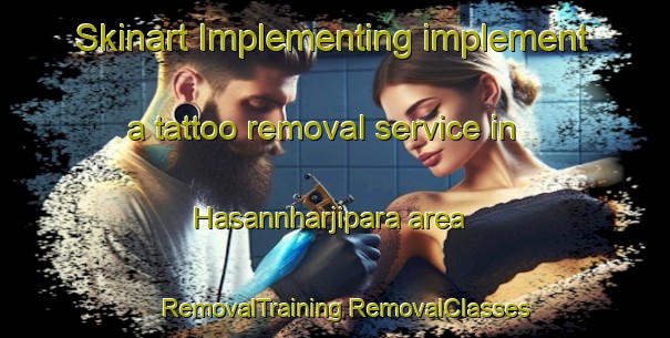 Skinart Implementing implement a tattoo removal service in Hasannharjipara area | #RemovalTraining #RemovalClasses #SkinartTraining-Bangladesh