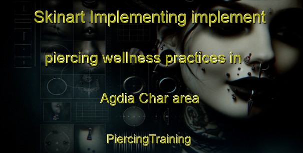 Skinart Implementing implement piercing wellness practices in Agdia Char area | #PiercingTraining #PiercingClasses #SkinartTraining-Bangladesh