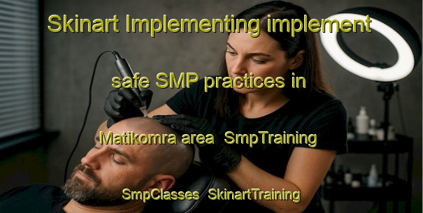 Skinart Implementing implement safe SMP practices in Matikomra area | SmpTraining | SmpClasses | SkinartTraining-Bangladesh