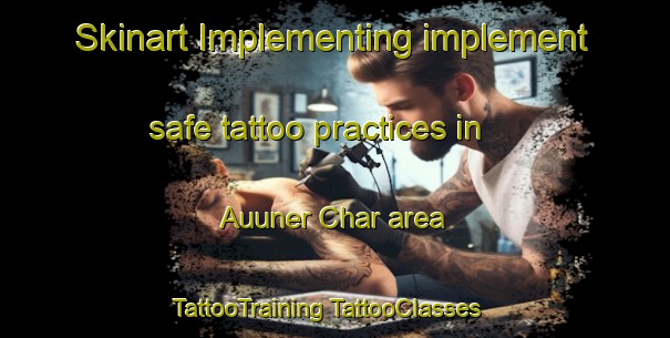 Skinart Implementing implement safe tattoo practices in Auuner Char area | #TattooTraining #TattooClasses #SkinartTraining-Bangladesh