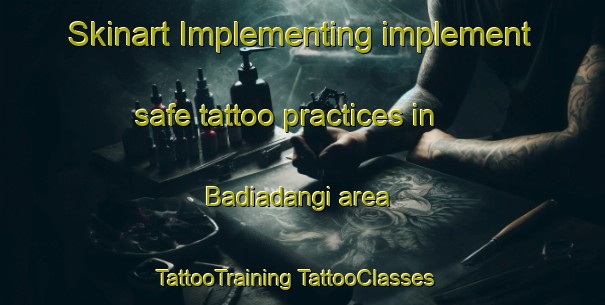 Skinart Implementing implement safe tattoo practices in Badiadangi area | #TattooTraining #TattooClasses #SkinartTraining-Bangladesh