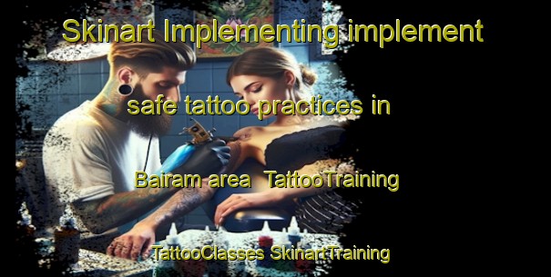 Skinart Implementing implement safe tattoo practices in Bairam area | #TattooTraining #TattooClasses #SkinartTraining-Bangladesh