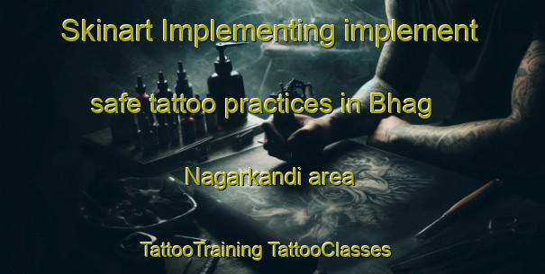 Skinart Implementing implement safe tattoo practices in Bhag Nagarkandi area | #TattooTraining #TattooClasses #SkinartTraining-Bangladesh