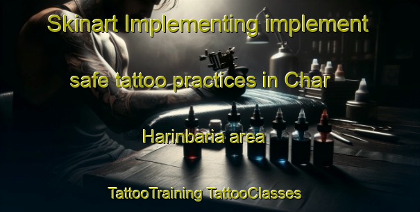 Skinart Implementing implement safe tattoo practices in Char Harinbaria area | #TattooTraining #TattooClasses #SkinartTraining-Bangladesh