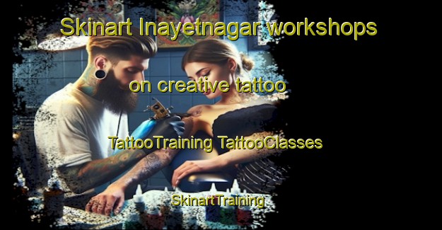 Skinart Inayetnagar workshops on creative tattoo | #TattooTraining #TattooClasses #SkinartTraining-Bangladesh