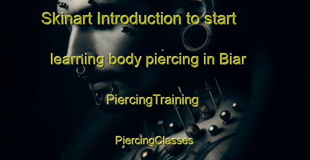 Skinart Introduction to start learning body piercing in Biar | #PiercingTraining #PiercingClasses #SkinartTraining-Bangladesh