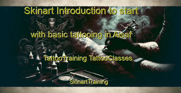 Skinart Introduction to start with basic tattooing in Aisaf | #TattooTraining #TattooClasses #SkinartTraining-Bangladesh