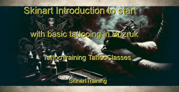 Skinart Introduction to start with basic tattooing in Buzruk | #TattooTraining #TattooClasses #SkinartTraining-Bangladesh