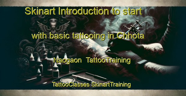 Skinart Introduction to start with basic tattooing in Chhota Naogaon | #TattooTraining #TattooClasses #SkinartTraining-Bangladesh