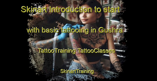 Skinart Introduction to start with basic tattooing in Gushra | #TattooTraining #TattooClasses #SkinartTraining-Bangladesh