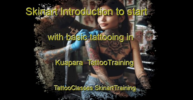 Skinart Introduction to start with basic tattooing in Kuapara | #TattooTraining #TattooClasses #SkinartTraining-Bangladesh