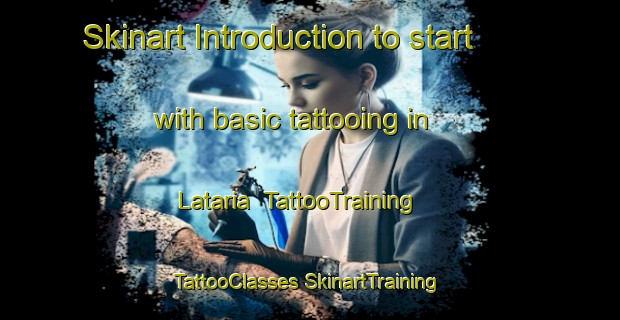 Skinart Introduction to start with basic tattooing in Lataria | #TattooTraining #TattooClasses #SkinartTraining-Bangladesh