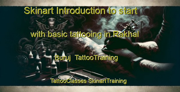 Skinart Introduction to start with basic tattooing in Rakhal Buruj | #TattooTraining #TattooClasses #SkinartTraining-Bangladesh