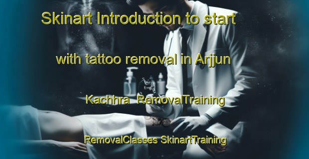 Skinart Introduction to start with tattoo removal in Arjjun Kachhra | #RemovalTraining #RemovalClasses #SkinartTraining-Bangladesh