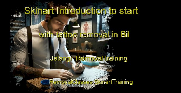 Skinart Introduction to start with tattoo removal in Bil Jalangi | #RemovalTraining #RemovalClasses #SkinartTraining-Bangladesh