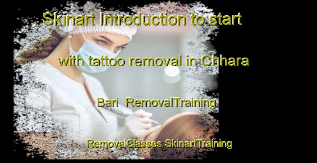 Skinart Introduction to start with tattoo removal in Chhara Bari | #RemovalTraining #RemovalClasses #SkinartTraining-Bangladesh