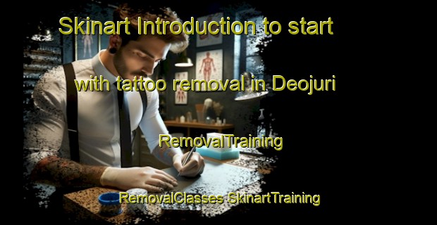 Skinart Introduction to start with tattoo removal in Deojuri | #RemovalTraining #RemovalClasses #SkinartTraining-Bangladesh