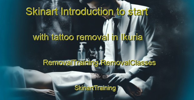 Skinart Introduction to start with tattoo removal in Ikuria | #RemovalTraining #RemovalClasses #SkinartTraining-Bangladesh