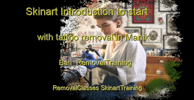 Skinart Introduction to start with tattoo removal in Manik Bati | #RemovalTraining #RemovalClasses #SkinartTraining-Bangladesh