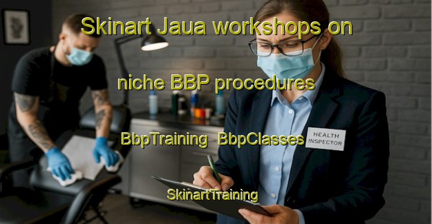 Skinart Jaua workshops on niche BBP procedures | BbpTraining | BbpClasses | SkinartTraining-Bangladesh