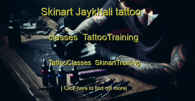Skinart Jaykhali tattoo classes | TattooTraining | TattooClasses | SkinartTraining-Bangladesh