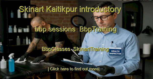 Skinart Kaitikpur introductory bbp sessions | BbpTraining | BbpClasses | SkinartTraining-Bangladesh