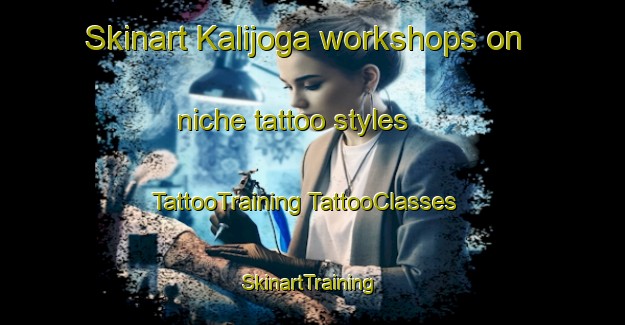 Skinart Kalijoga workshops on niche tattoo styles | #TattooTraining #TattooClasses #SkinartTraining-Bangladesh