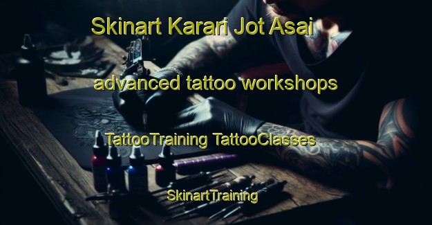 Skinart Karari Jot Asai advanced tattoo workshops | #TattooTraining #TattooClasses #SkinartTraining-Bangladesh