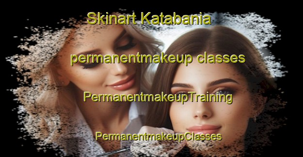 Skinart Katabania permanentmakeup classes | #PermanentmakeupTraining #PermanentmakeupClasses #SkinartTraining-Bangladesh