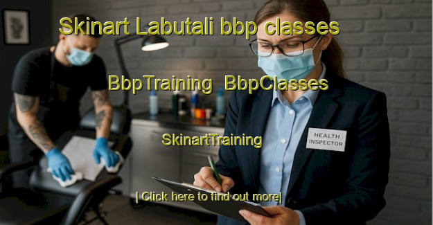 Skinart Labutali bbp classes | BbpTraining | BbpClasses | SkinartTraining-Bangladesh