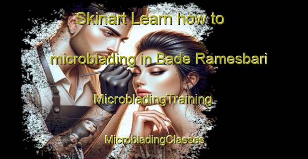 Skinart Learn how to microblading in Bade Ramesbari | #MicrobladingTraining #MicrobladingClasses #SkinartTraining-Bangladesh