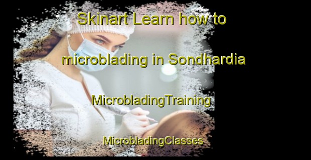 Skinart Learn how to microblading in Sondhardia | MicrobladingTraining | MicrobladingClasses | SkinartTraining-Bangladesh