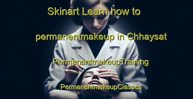 Skinart Learn how to permanentmakeup in Chhaysat | #PermanentmakeupTraining #PermanentmakeupClasses #SkinartTraining-Bangladesh