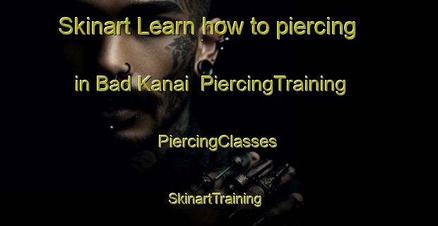 Skinart Learn how to piercing in Bad Kanai | #PiercingTraining #PiercingClasses #SkinartTraining-Bangladesh