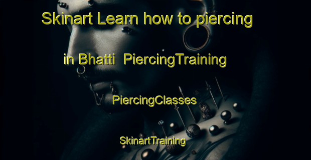 Skinart Learn how to piercing in Bhatti | #PiercingTraining #PiercingClasses #SkinartTraining-Bangladesh