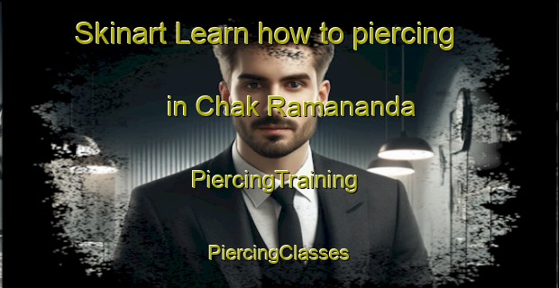 Skinart Learn how to piercing in Chak Ramananda | #PiercingTraining #PiercingClasses #SkinartTraining-Bangladesh