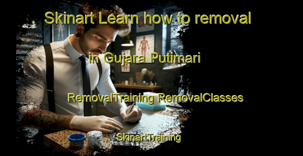 Skinart Learn how to removal in Gujara Putimari | #RemovalTraining #RemovalClasses #SkinartTraining-Bangladesh