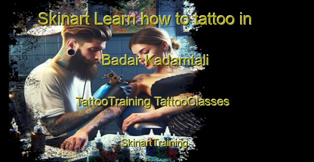 Skinart Learn how to tattoo in Badar Kadamtali | #TattooTraining #TattooClasses #SkinartTraining-Bangladesh