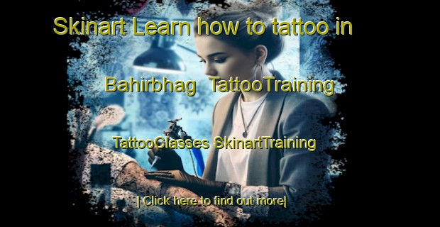 Skinart Learn how to tattoo in Bahirbhag | #TattooTraining #TattooClasses #SkinartTraining-Bangladesh