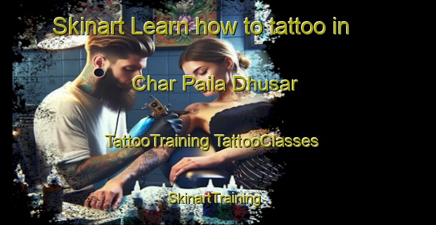 Skinart Learn how to tattoo in Char Paila Dhusar | #TattooTraining #TattooClasses #SkinartTraining-Bangladesh