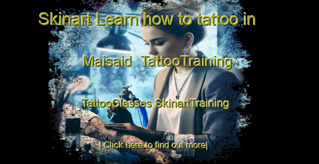 Skinart Learn how to tattoo in Maisaid | #TattooTraining #TattooClasses #SkinartTraining-Bangladesh