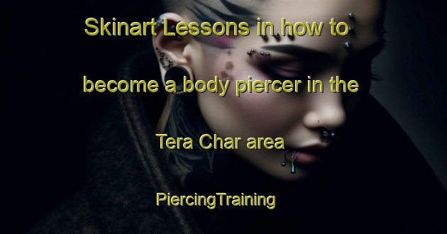 Skinart Lessons in how to become a body piercer in the Tera Char area | PiercingTraining | PiercingClasses | SkinartTraining-Bangladesh