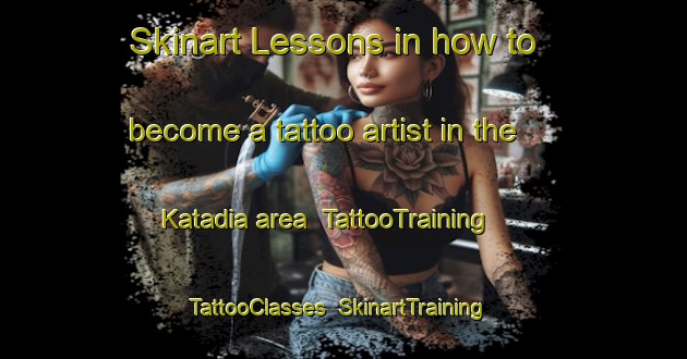 Skinart Lessons in how to become a tattoo artist in the Katadia area | TattooTraining | TattooClasses | SkinartTraining-Bangladesh