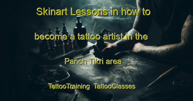 Skinart Lessons in how to become a tattoo artist in the Panch Tikri area | TattooTraining | TattooClasses | SkinartTraining-Bangladesh