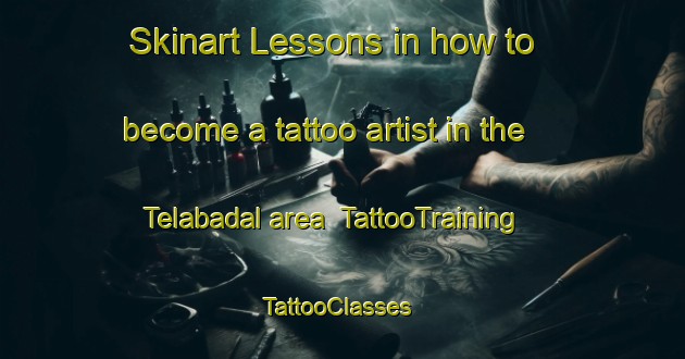 Skinart Lessons in how to become a tattoo artist in the Telabadal area | TattooTraining | TattooClasses | SkinartTraining-Bangladesh