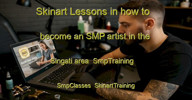 Skinart Lessons in how to become an SMP artist in the Singati area | SmpTraining | SmpClasses | SkinartTraining-Bangladesh