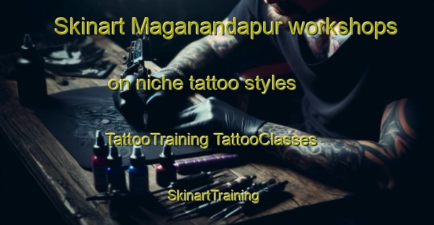 Skinart Maganandapur workshops on niche tattoo styles | #TattooTraining #TattooClasses #SkinartTraining-Bangladesh