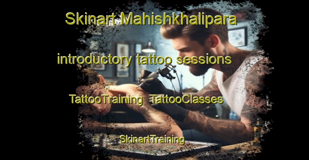 Skinart Mahishkhalipara introductory tattoo sessions | TattooTraining | TattooClasses | SkinartTraining-Bangladesh
